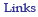 Links